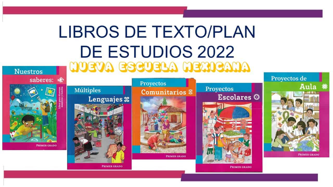 libros de texto nueva escuela mexicana
